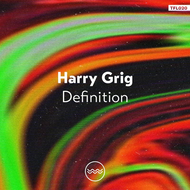 Harry Grig - Definition (Original Mix)