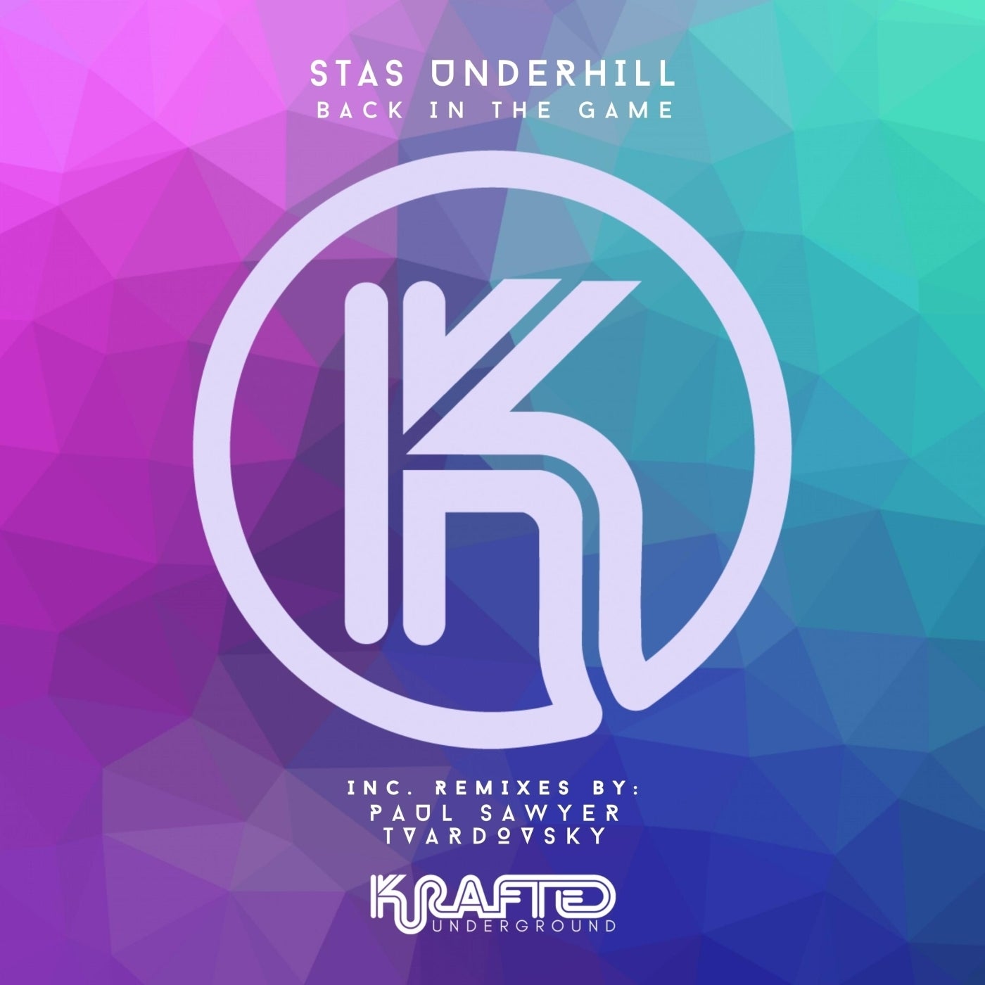 Stas Underhill - Back In The Game (Tvardovsky Remix)