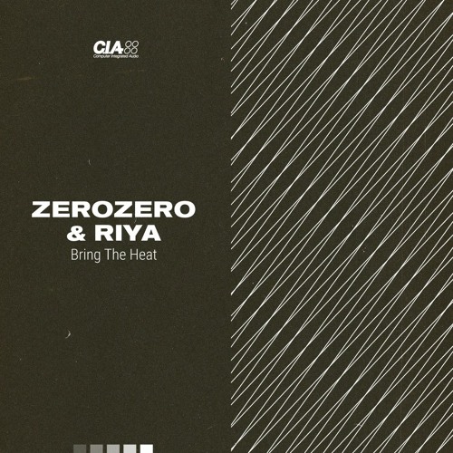 ZeroZero - Bring The Heat Feat. Riya