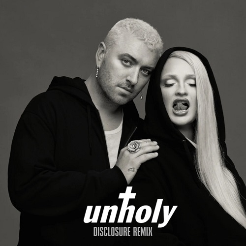 Sam Smith & Kim Petras - Unholy (Disclosure Extended Remix)