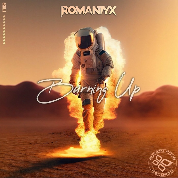 Romantyx - Burning Up (Original Mix)