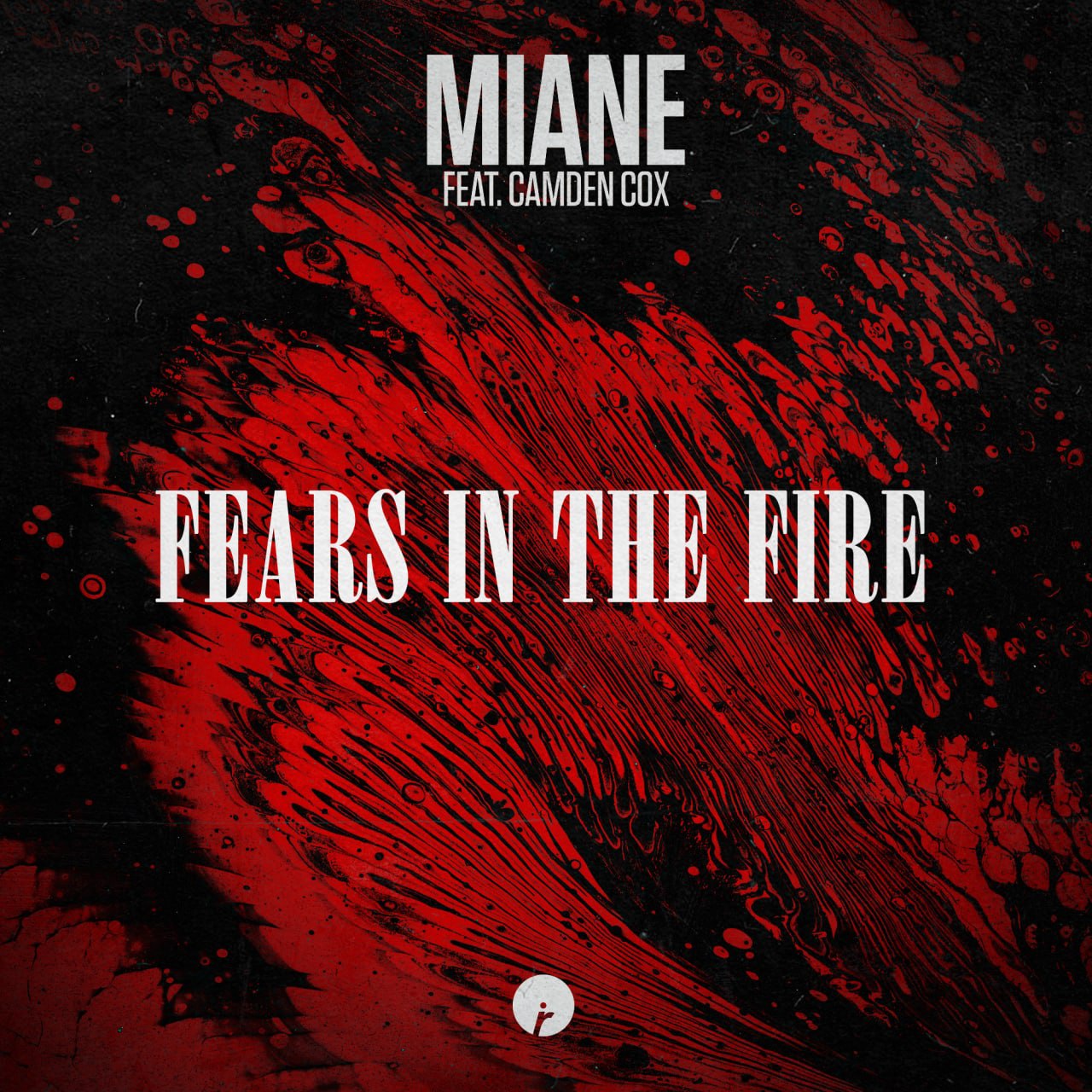 Miane feat. Camden Cox - Fears In The Fire (Extended Mix)