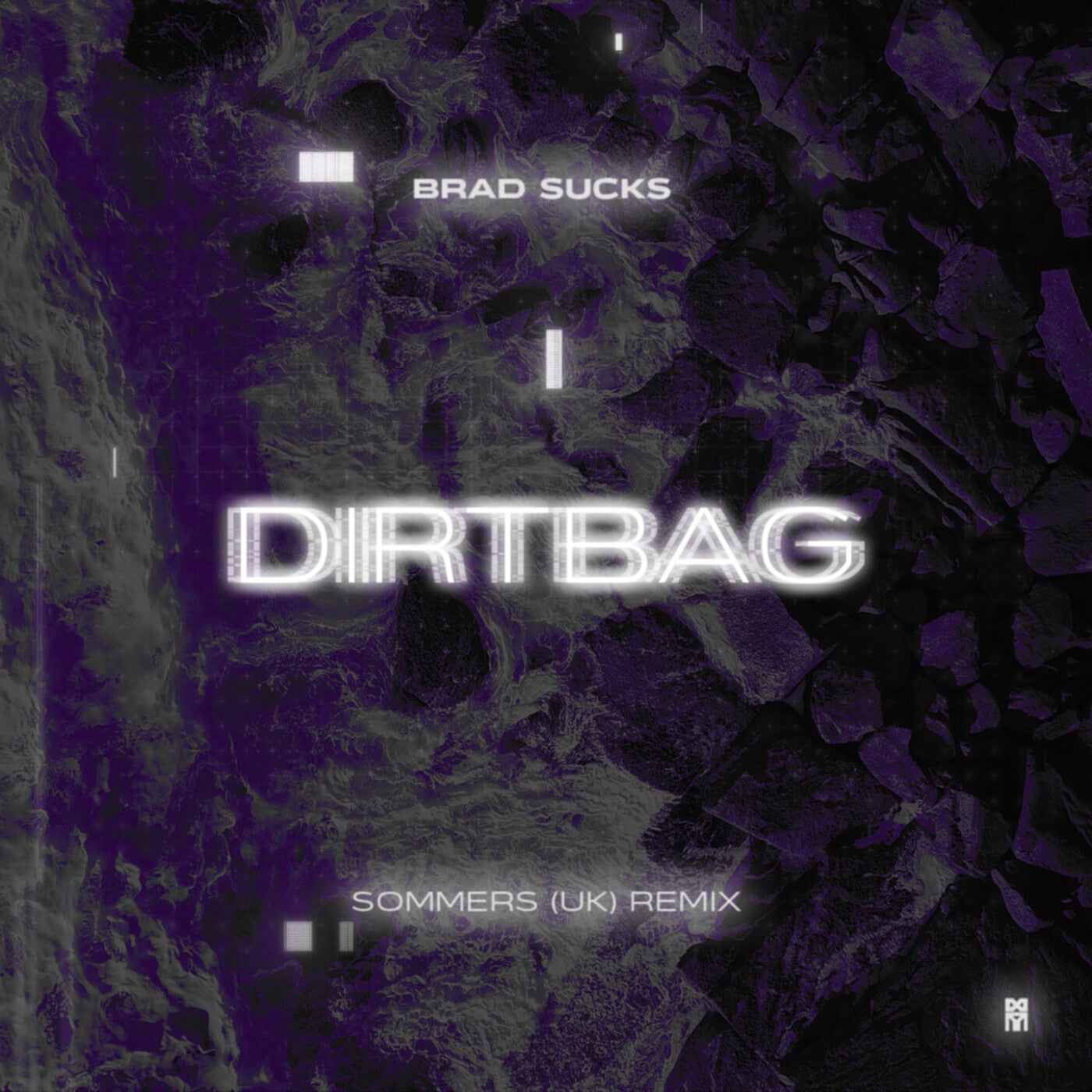 Brad Sucks - Dirtbag (Sommers UK Remix Extended)