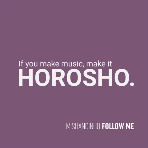 Mishandinho - Follow Me (Michon Remix)