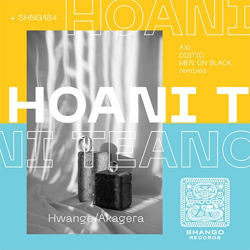 Hoani Teano - Hwange (A X L Remix)