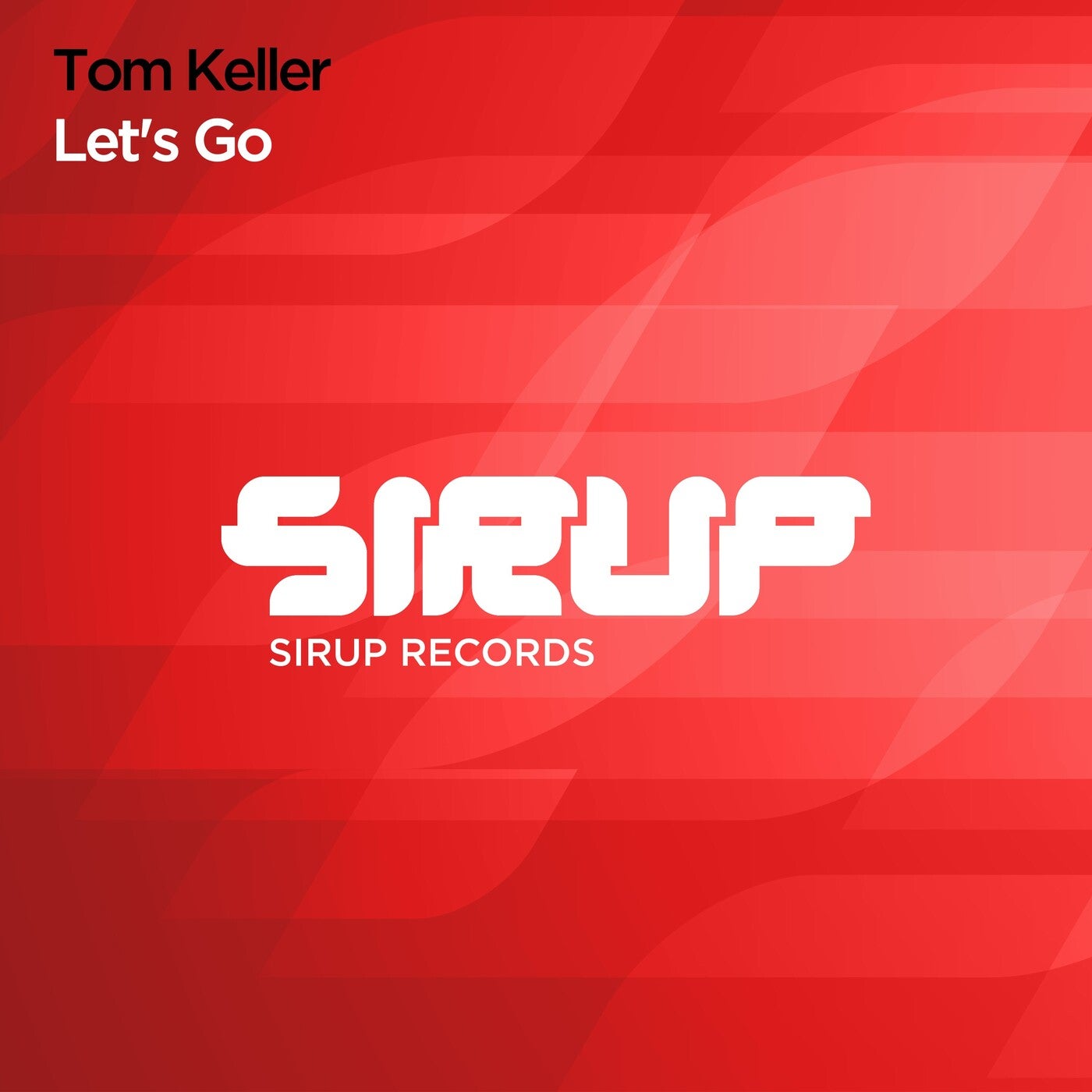 Tom Keller - Let's Go (Extended Mix)