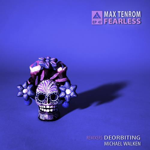 Max TenRoM, Deorbiting - Fearless (Deorbiting Remix)