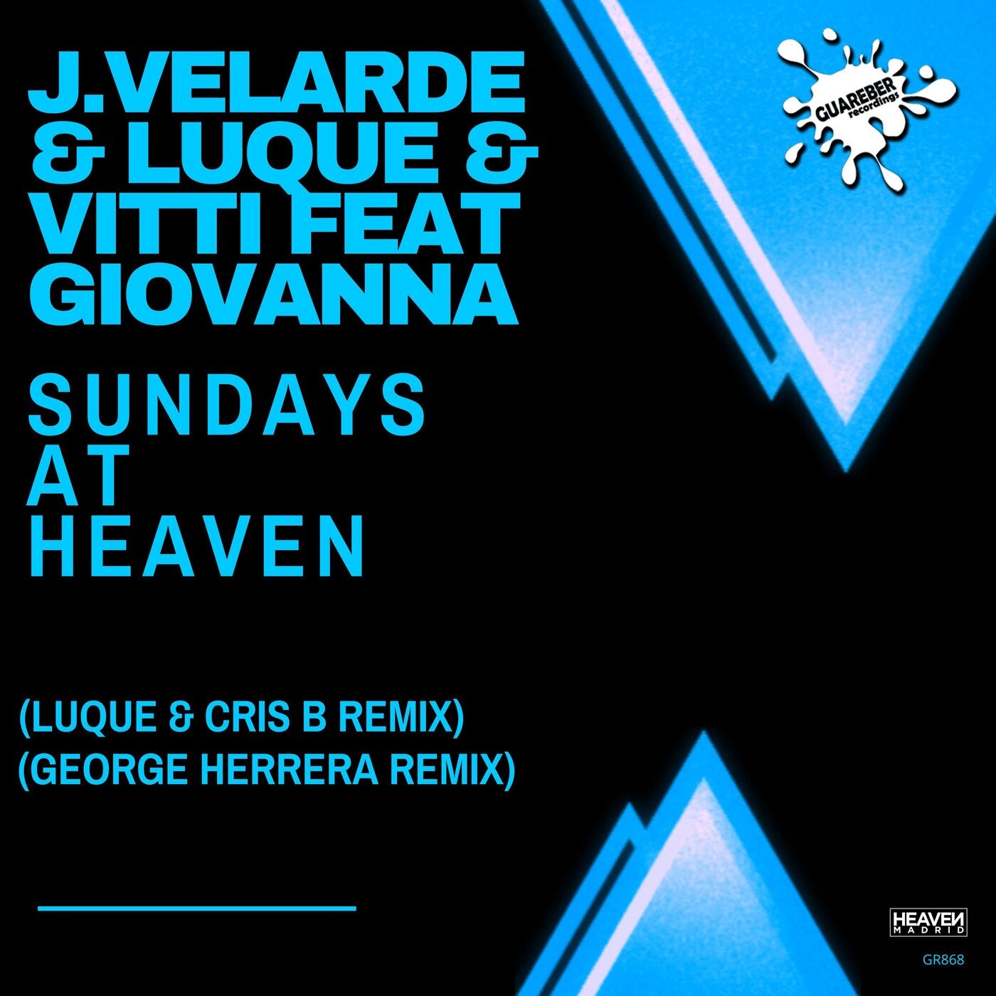 J.Velarde & Luque & Vitti feat. Giovanna - Sundays At Heaven (George Herrera Remix)