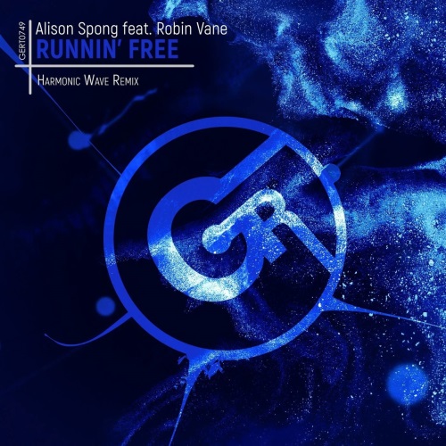 Alison Spong & Robin Vane - Runnin' Free (Harmonic Wave Remix)