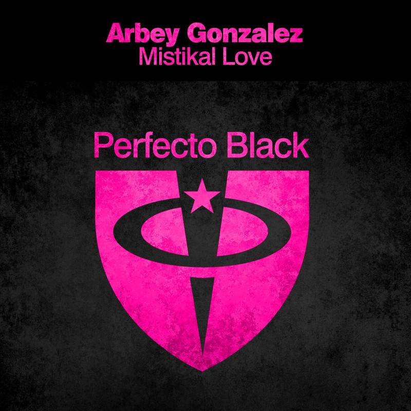 Arbey Gonzalez - Mistikal Love (Extended Mix)