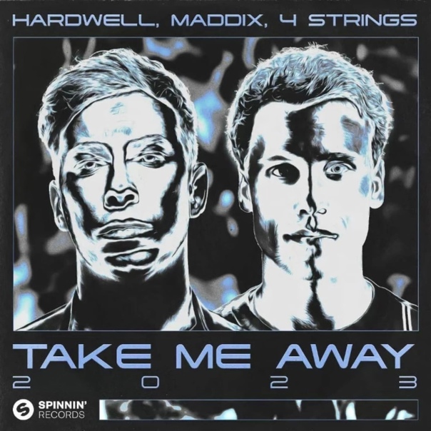 Hardwell x Maddix x 4 Strings - Take Me Away (Extended Mix)