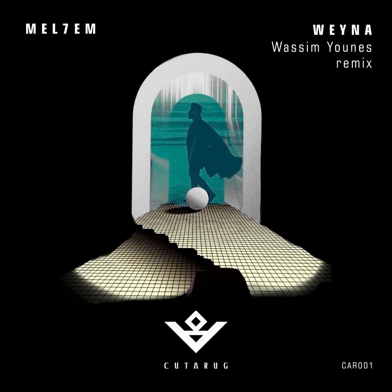 Mel7em - Weyna (Wassim Younes Remix)