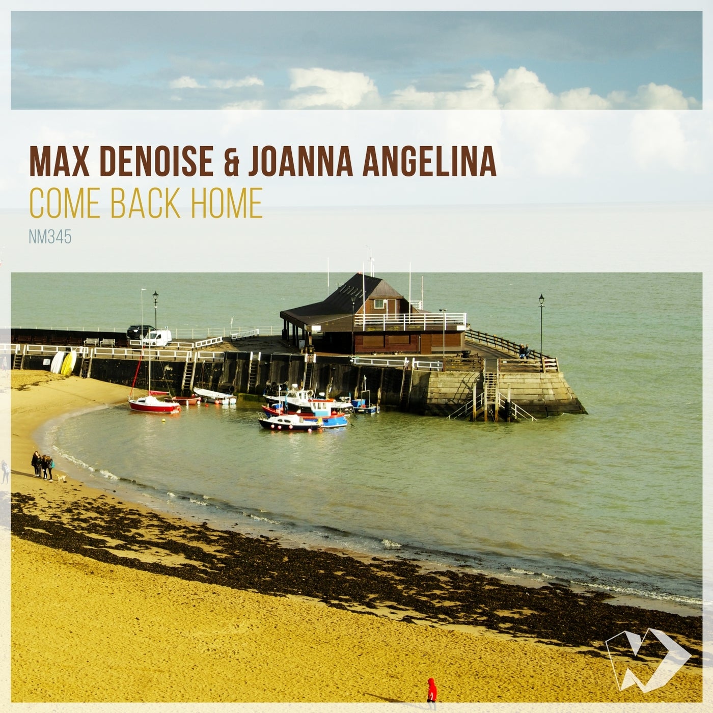 Max Denoise, Joanna Angelina - Come Back Home (Original Mix)