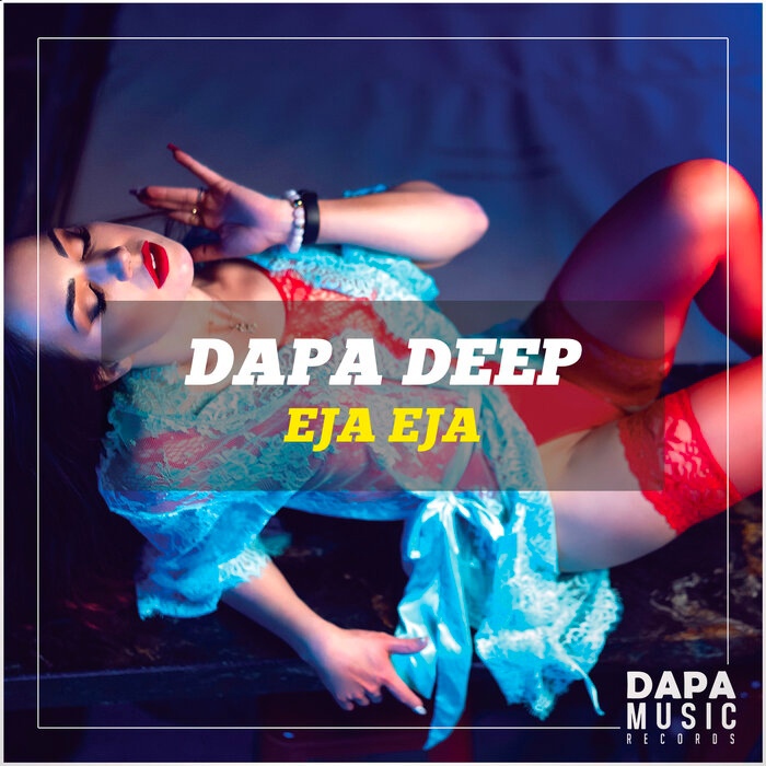 Dapa Deep - Eja Eja (Extended Mix)
