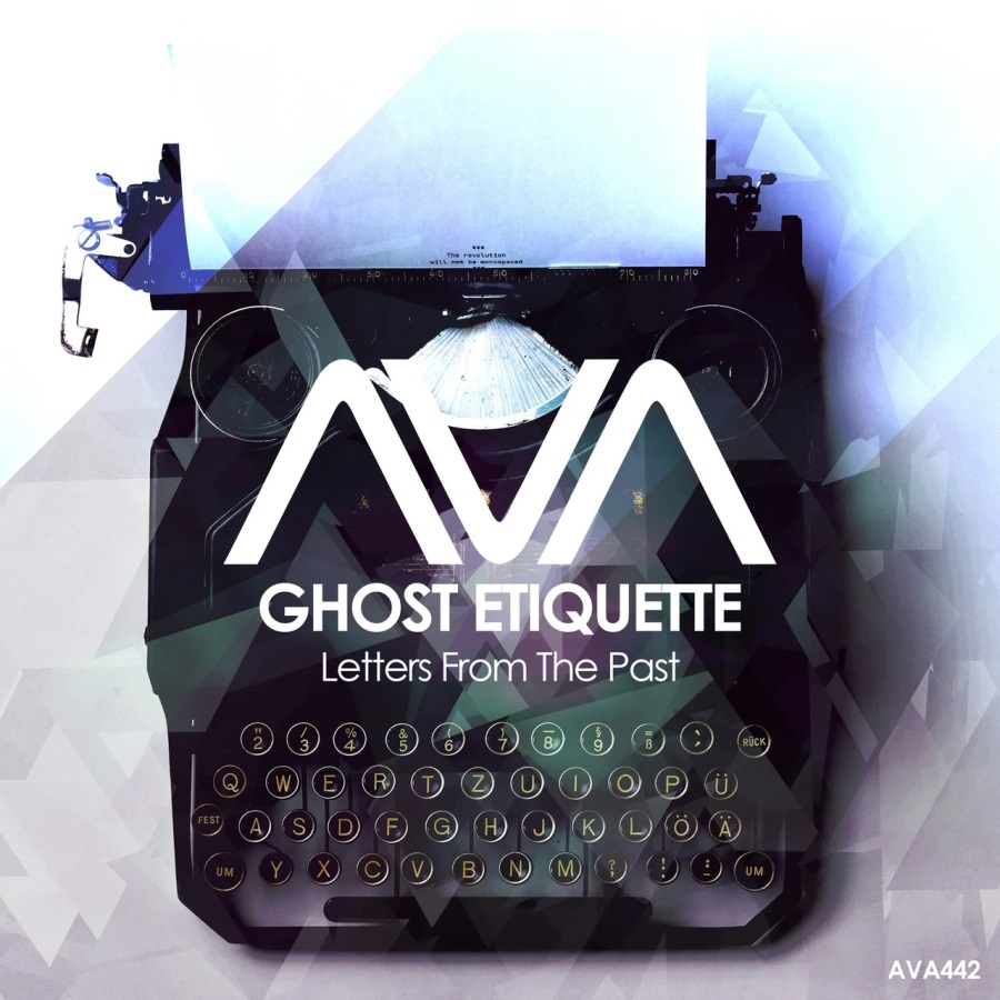 Ghost Etiquette - Letters From the Past (Extended Mix)