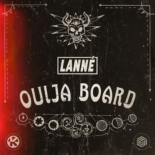 LANNÉ - Ouija Board (Extended Mix)