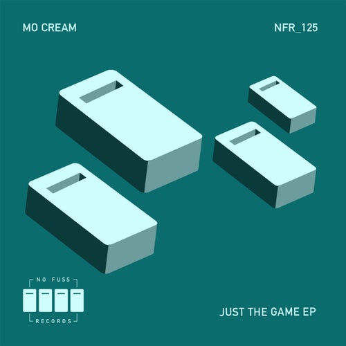 Mo'Cream - Just The Game (Original Mix)