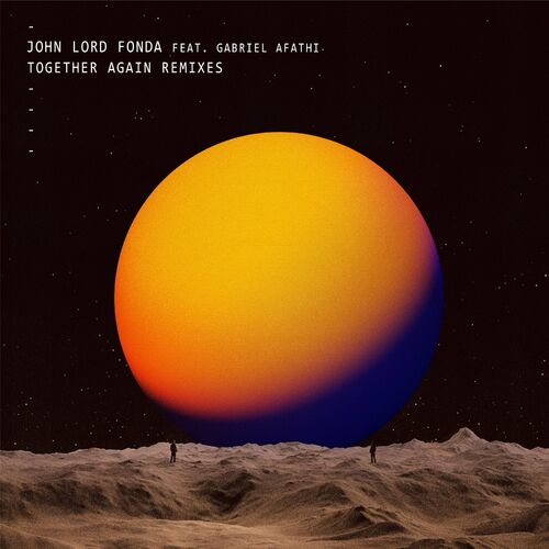 John Lord Fonda - Together Again (Stroblights Remix)