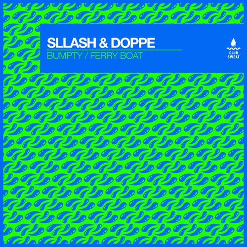 Sllash & Doppe - Ferry Boat (Extended Mix)