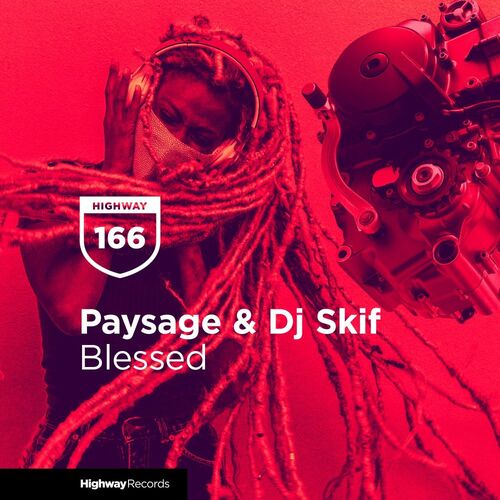 Paysage, Dj Skif - Blessed (Original Mix)