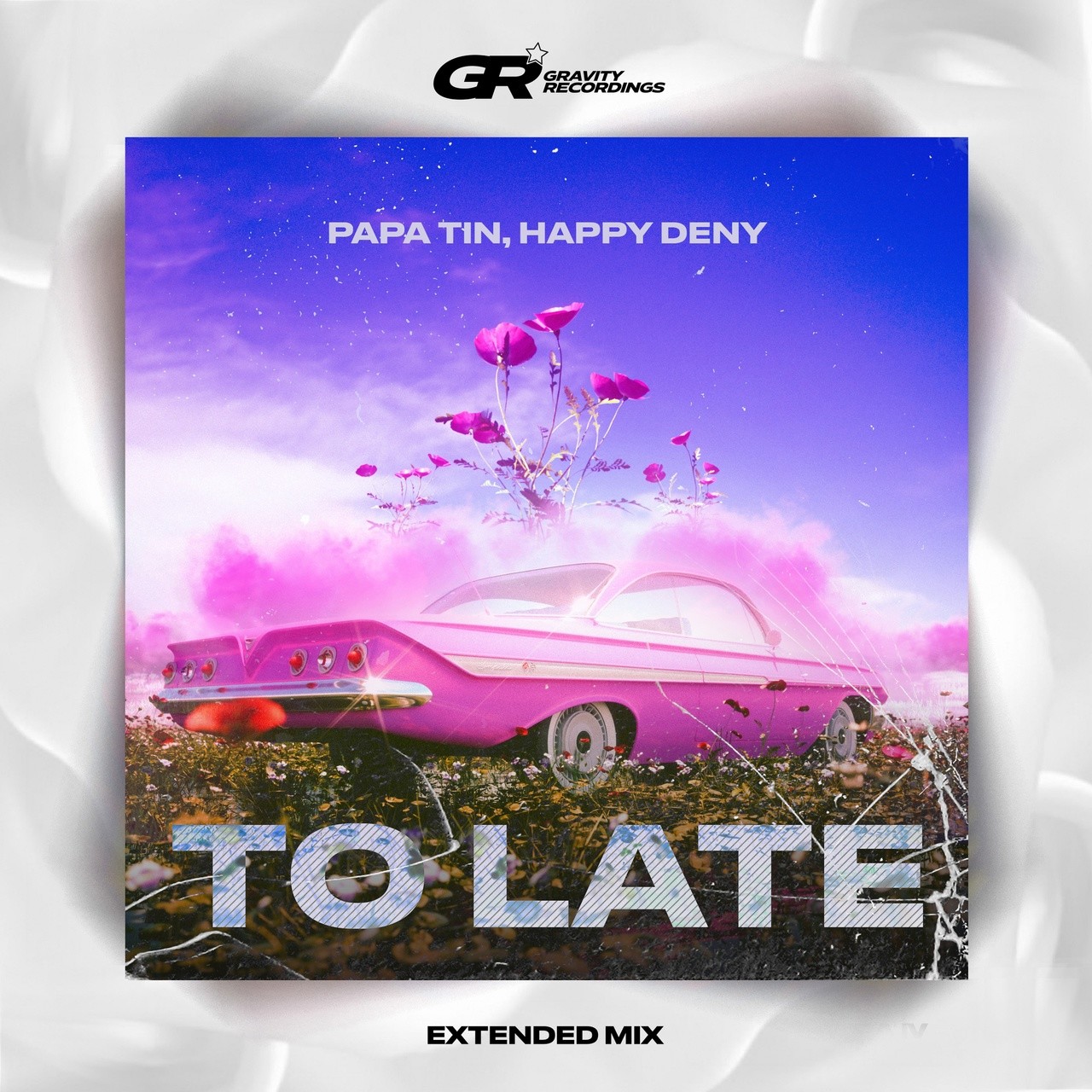 Happy Deny, Papa Tin - To Late (Extended Mix)