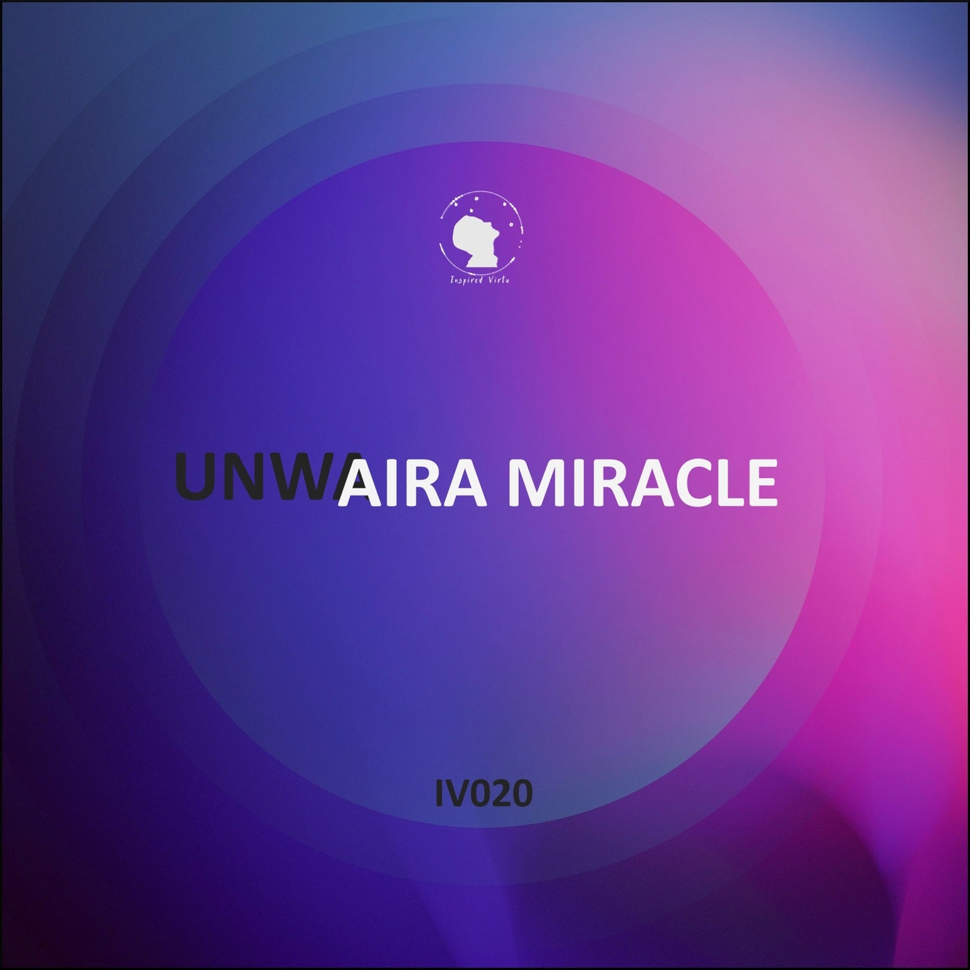 Unwa - Aira Miracle (Original Mix)