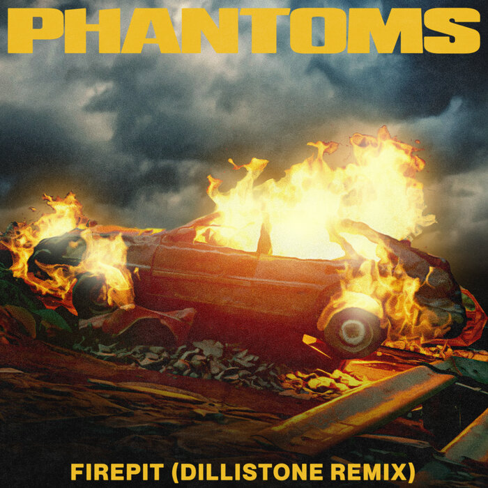 Phantoms, Big Wild - Firepit (Dillistone Remix)
