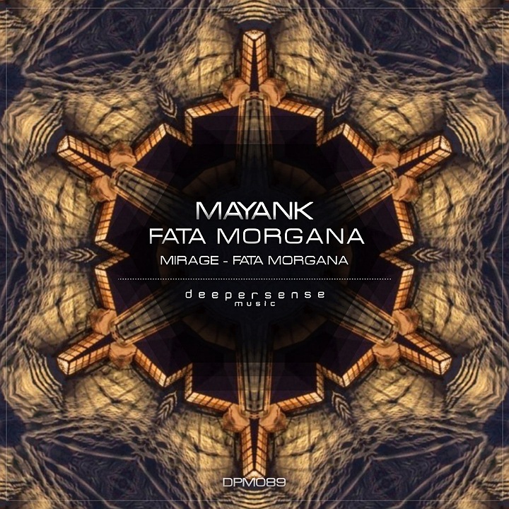 Mayank - Fata Morgana (Original Mix)