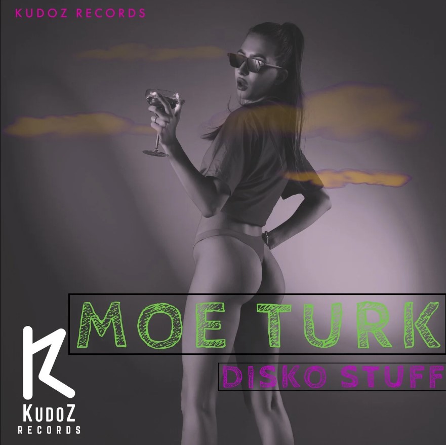 Moe Turk - Disko Stuff (Original Mix)