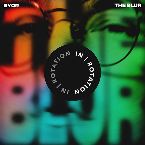 Byor  - The Blur (Original Mix)