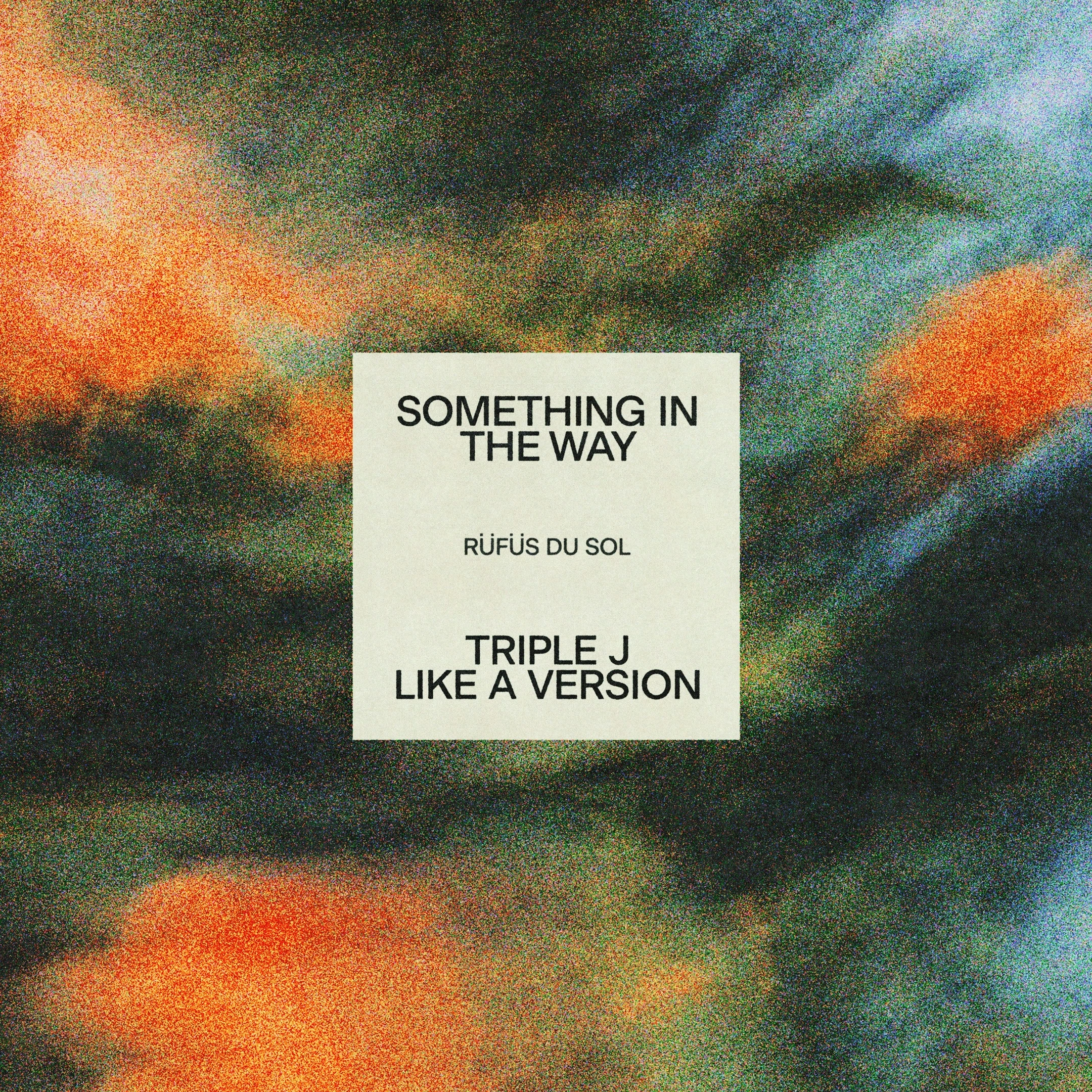 Rufus Du Sol - Something In The Way (triple j Like A Version)