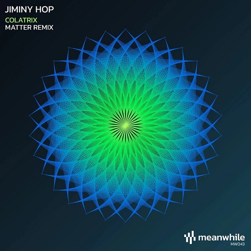 Jiminy Hop - Colatrix (Matter Remix)