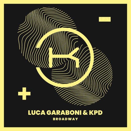 KPD, Luca Garaboni - Broadway (Dub Mix)