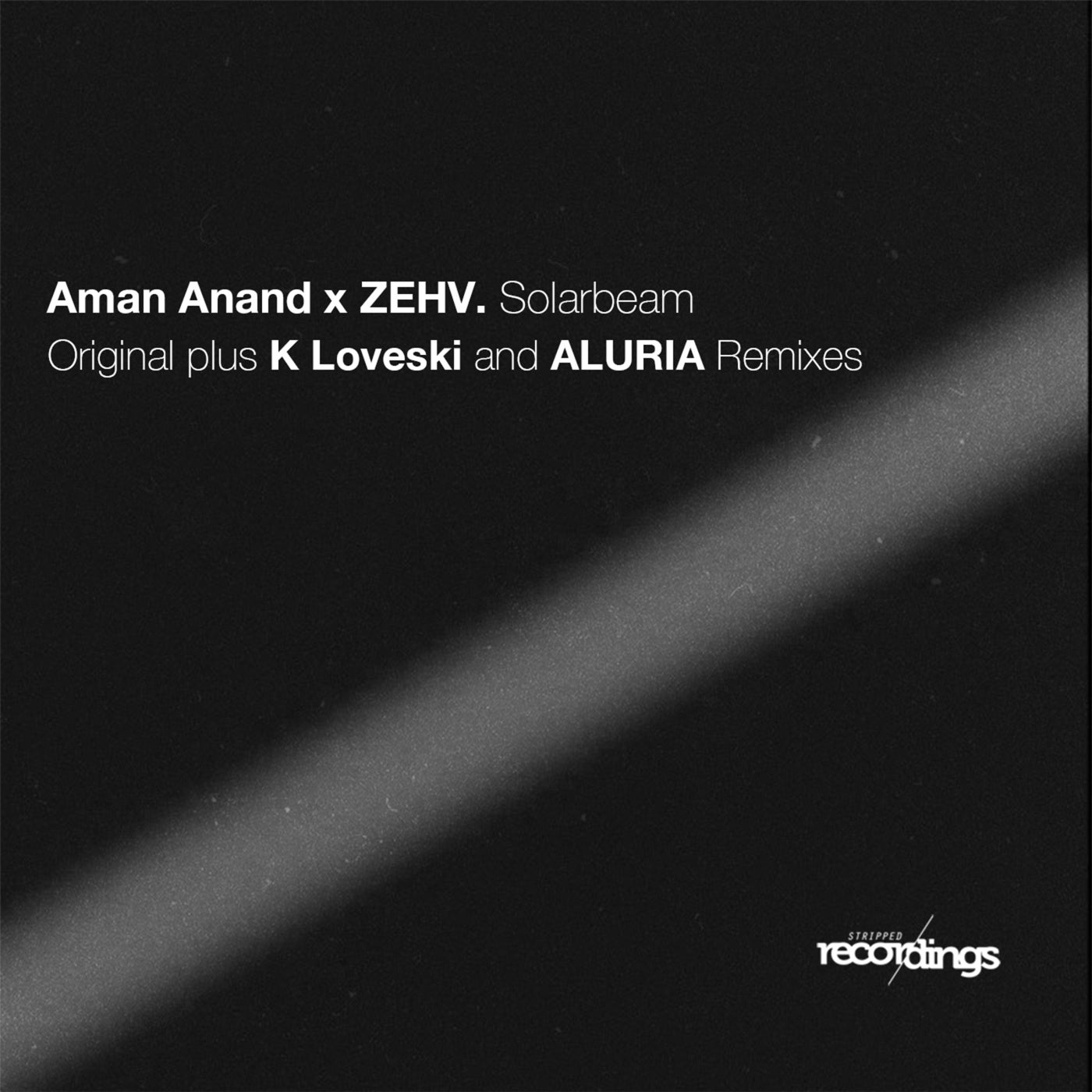 Aman Anand, Zehv - Solarbeam (K Loveski Remix)