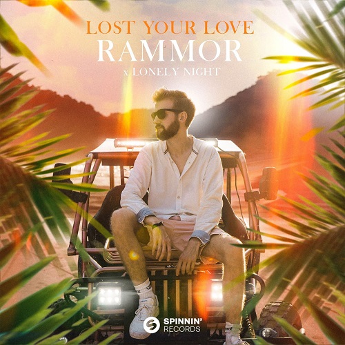 Rammor & Lonely Night - Lost Your Love (Extended Mix)