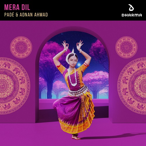 Padé & Adnan Ahmad - Mera Dil (Extended Mix)