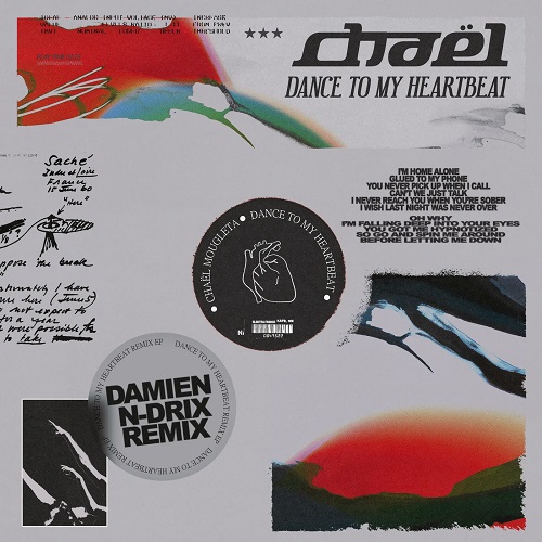 Chael - Dance To My Heartbeat (Damien N-Drix Extended Remix)