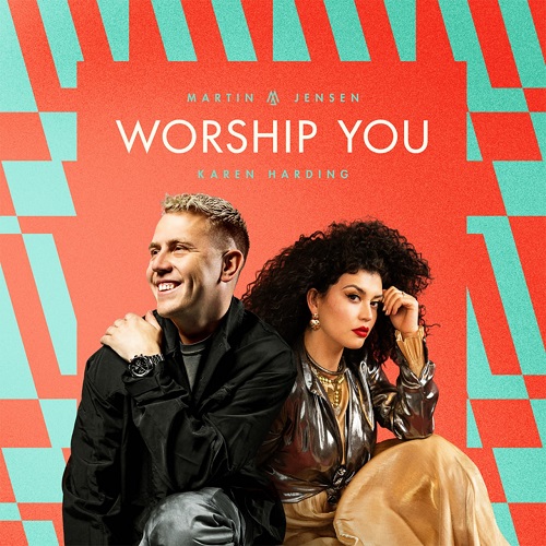 Martin Jensen & Karen Harding - Worship You (Extended Mix)