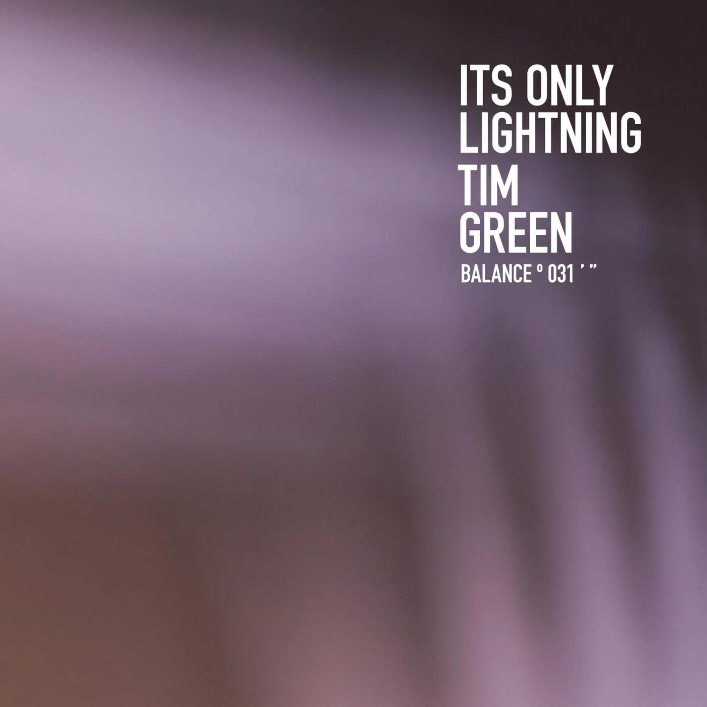 Tim Green - It's Only Lightning (Original Mix)