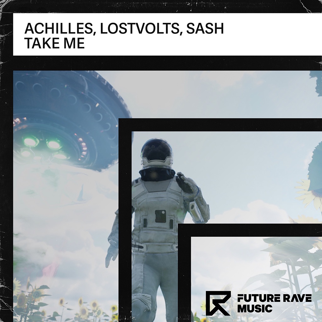 Achilles & LostVolts, SASH - Take Me (Extended Mix)