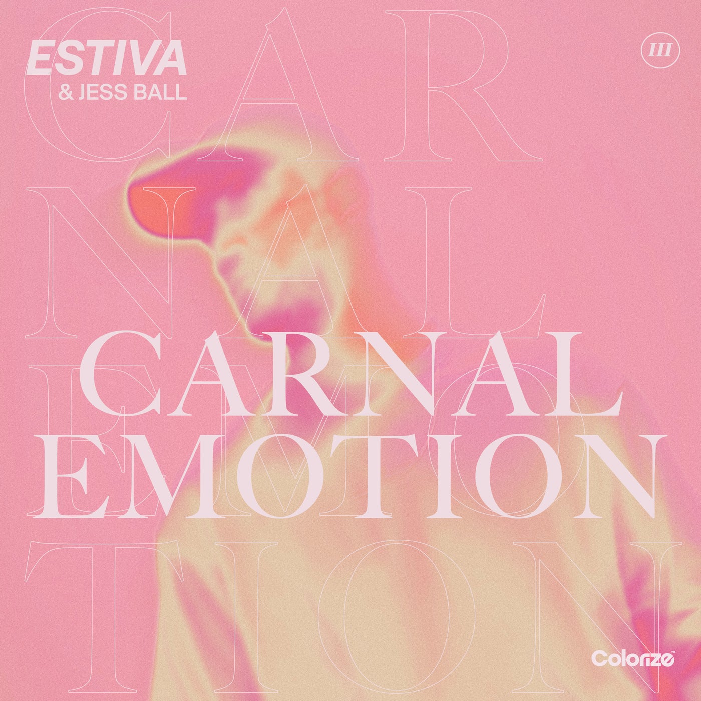 Estiva x Jess Ball - Carnal Emotion (Extended Mix)