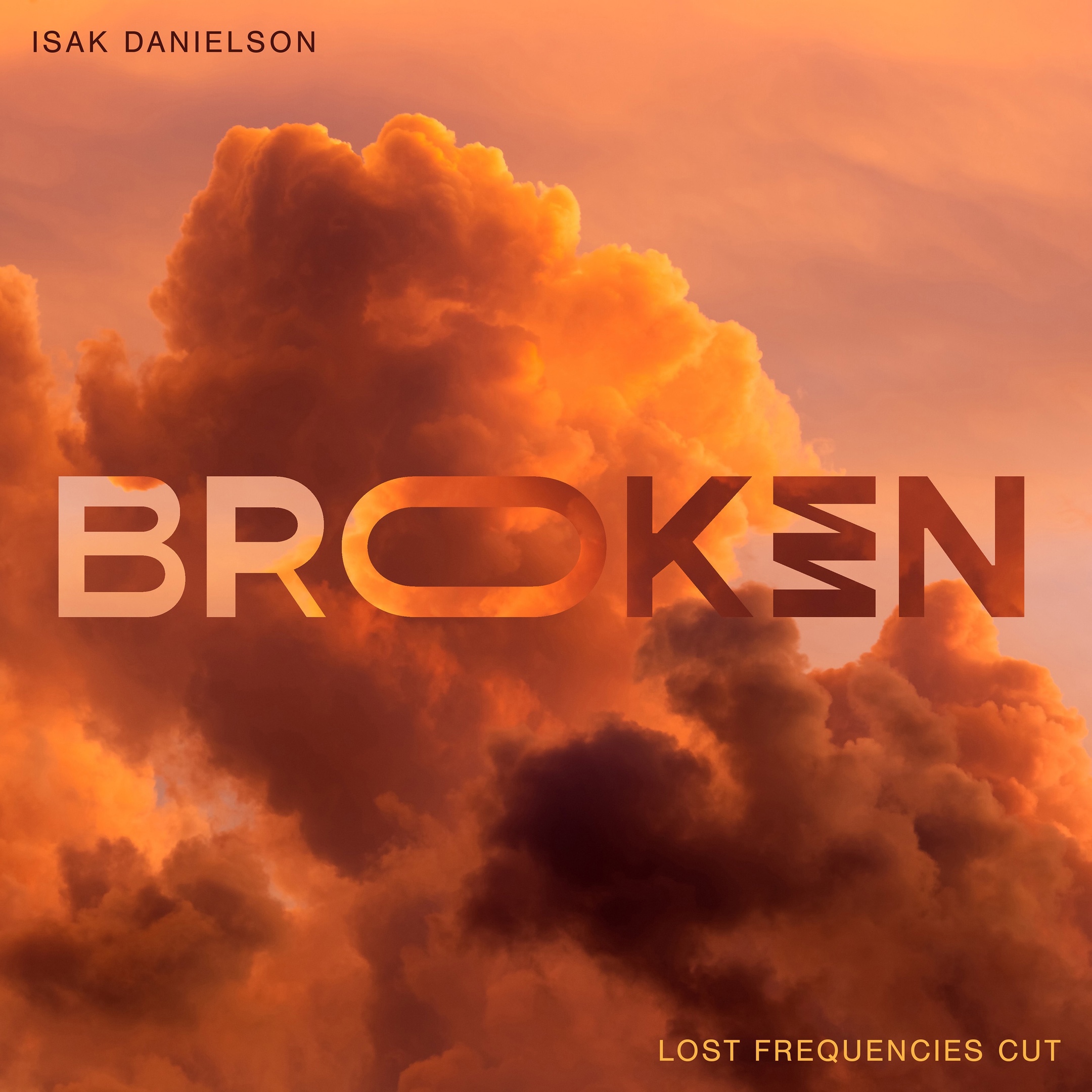 Isak Danielson - Broken (Lost Frequencies Cut Extended Version)