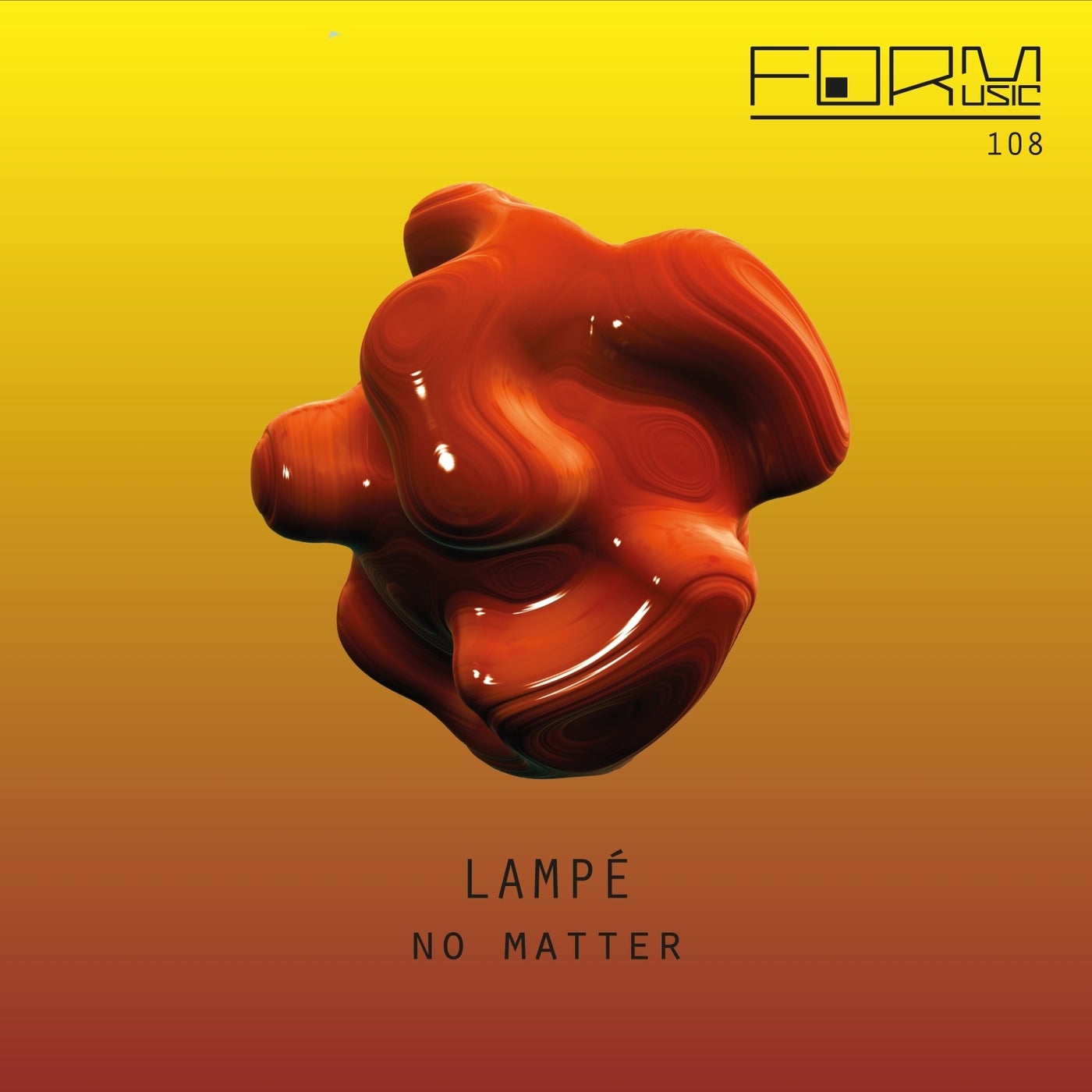 Lampe - No Matter (Original Mix)