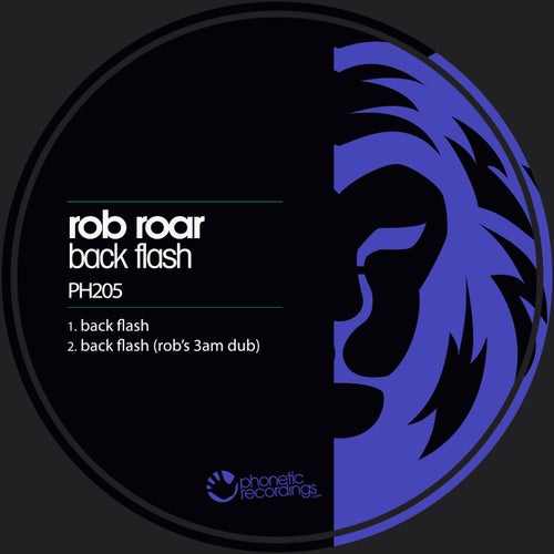 Rob Roar - Back Flash (Original Mix)