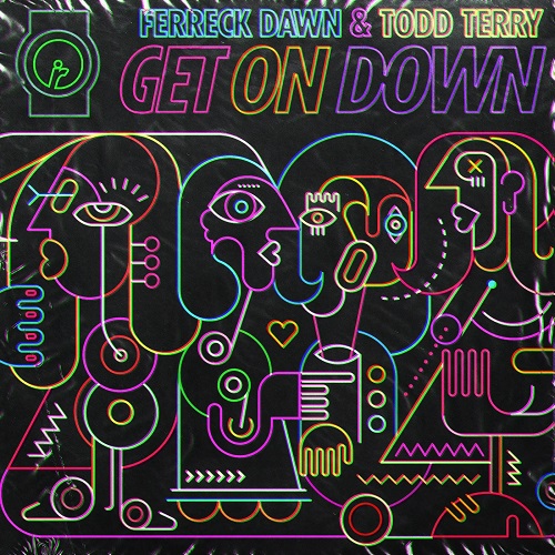 Ferreck Dawn & Todd Terry - Get On Down (Original Mix)