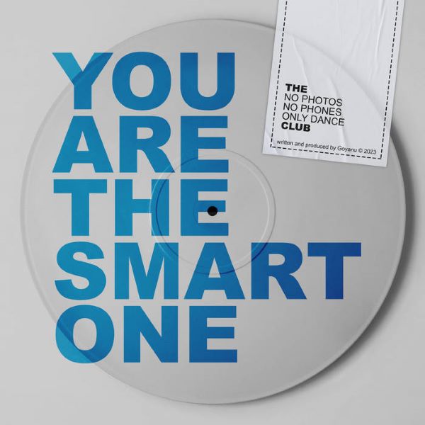 GOYANU - You Are The Smart One (Original Mix)
