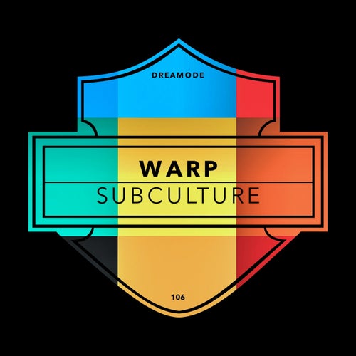 Warp - Subculture (Original Mix)