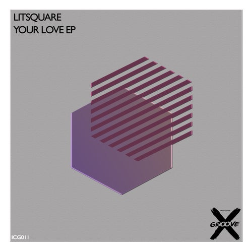 Lit Square - Your Love (Original Mix)