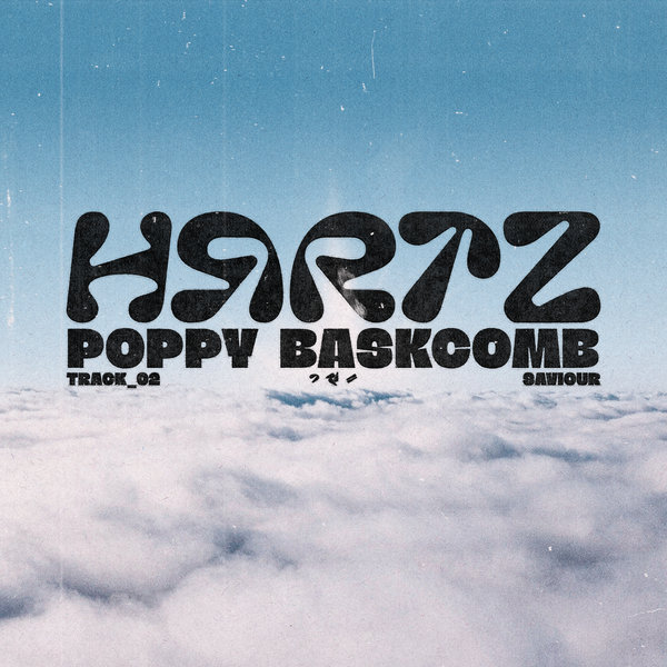 HRRTZ x Poppy Baskcomb - Saviour (Extended Mix)