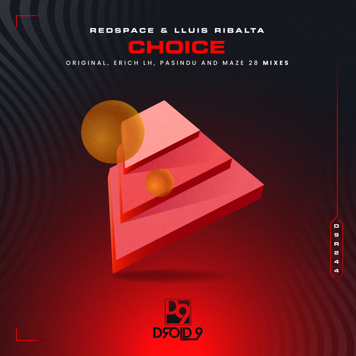 Lluis Ribalta & Redspace - Choice (Maze 28 Remix)